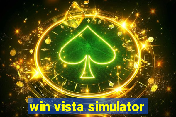 win vista simulator